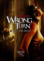 Cartel de la película Wrong turn 3: left for dead (2009) de Declan O´Brien