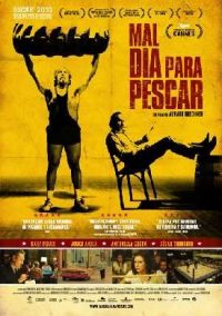 Mal día para pescar (2010)
