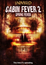 Cartel de la película Cabin fever 2: spring fever (2010) de Ti West