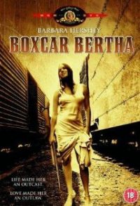 Boxcar bertha  (boxcar bertha ) (2010)