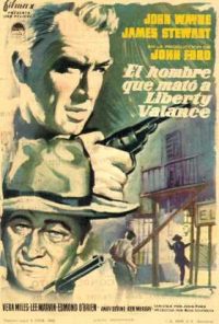 El hombre que mató a Liberty Valance (The Man who shot Liberty Valance)