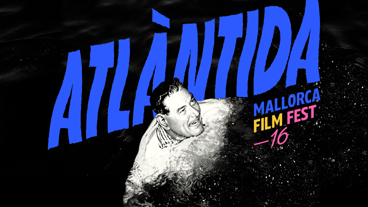 Atlàntida Mallorca Film Fest 2026