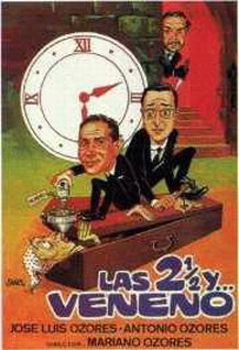 Las dos y media y  veneno
