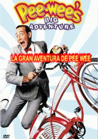 La gran aventura de Pee-Wee