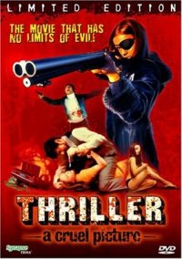 Thriller: A Cruel Picture