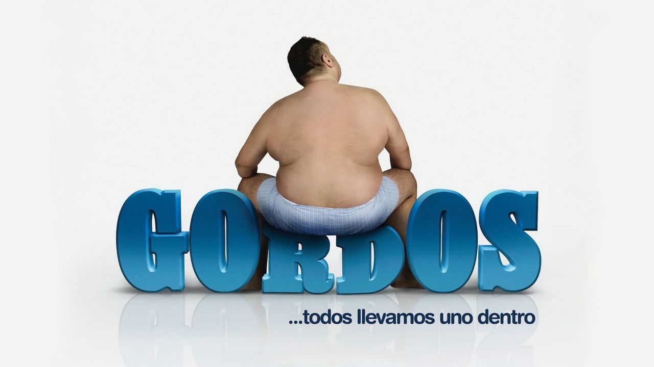 Cartel de la película Gordos (2009) de Daniel Sánchez Arévalo