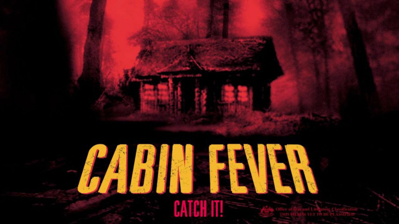 Cartel de la película Cabin fever (2003) de Eli Roth